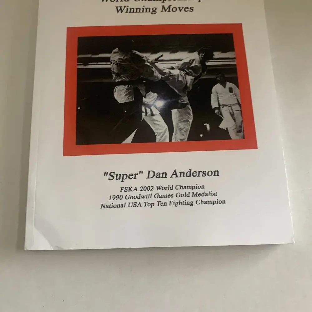 Fighting Tactics & Strategies: World Championship Winning Moves by Dan Anderson